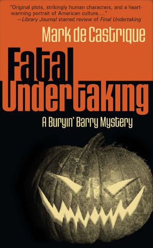 [Buryin' Barry Mystery 05] • Fatal Undertaking